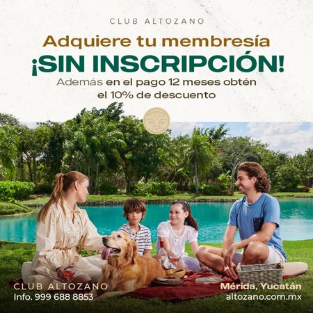 Publicación de la promoción para membresías sin inscripción en el Club Altozano